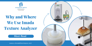 Use of imada texture analyzer