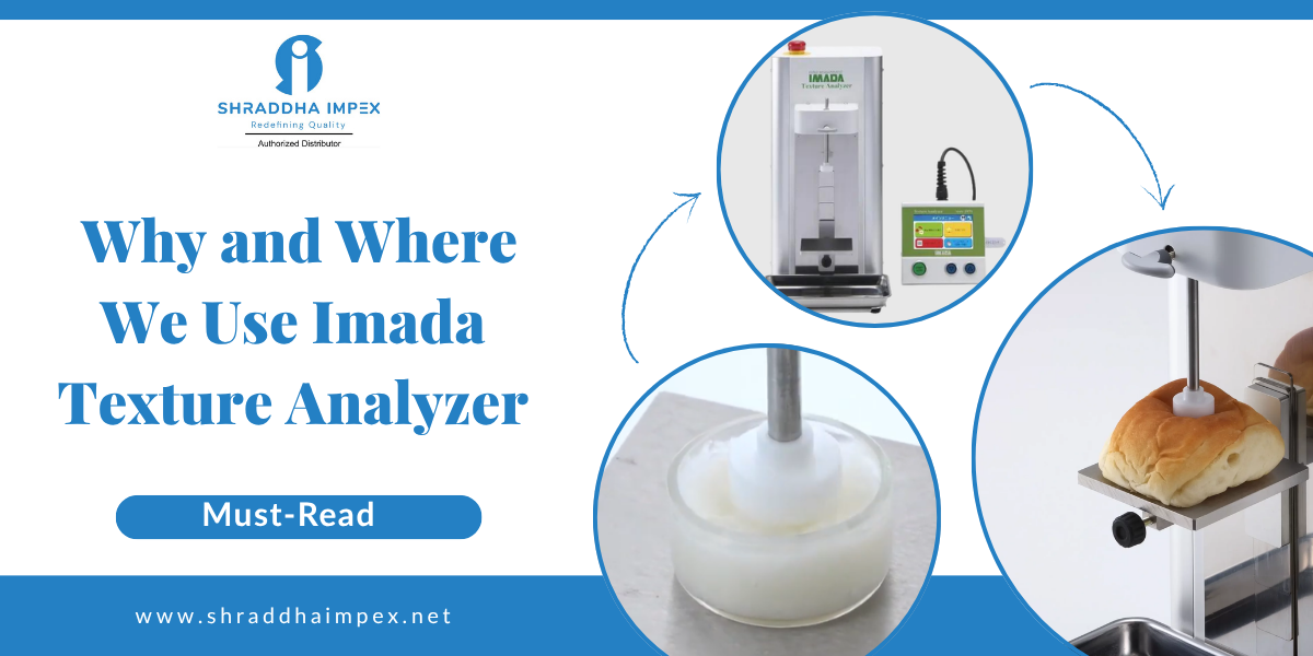 Imada texture analyzer (rheometer) Use of imada texture analyzer