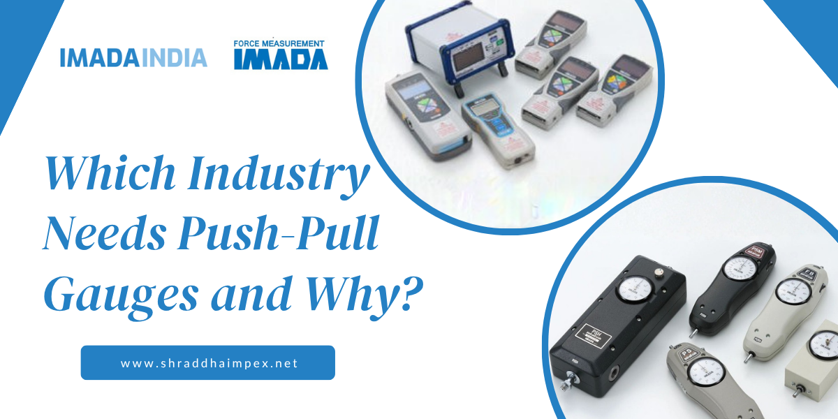 push pull gauges applications
