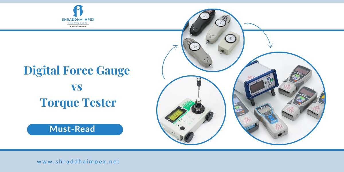 Digital force gauge vs torque tester